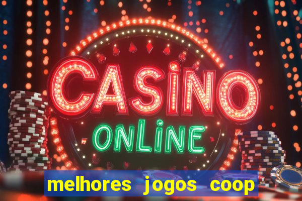 melhores jogos coop local pc